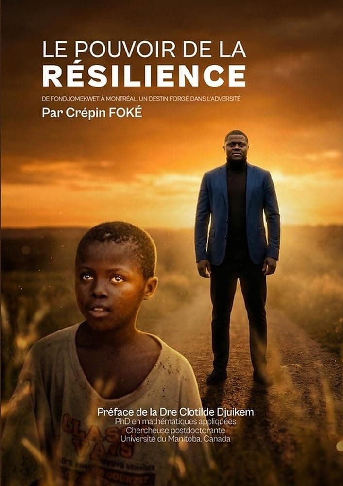 Couverture du livre « Le Pouvoir de la Résilience » de Crépin Foké : un homme en costume bleu et un enfant sur un chemin de terre, au coucher du soleil.